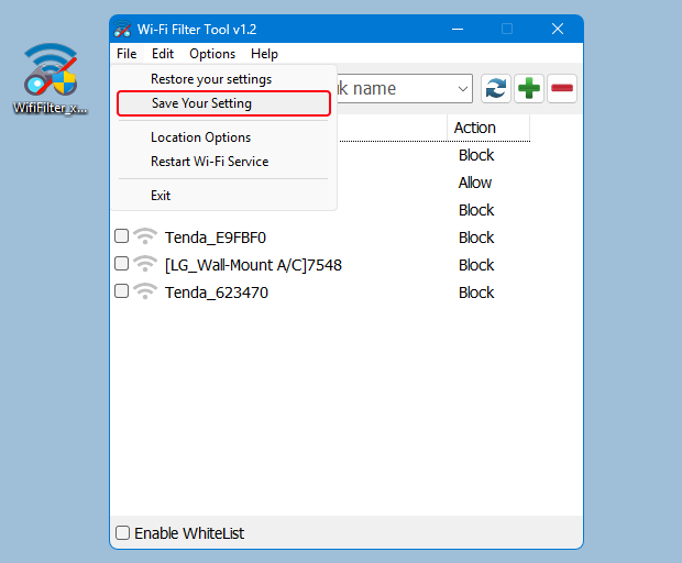 Wi-Fi Filter tool save your settings
